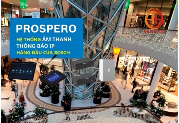 Hệ thống âm thanh thông báo IP BOSCH PROSPERO